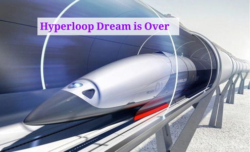 hyperloop dream is over